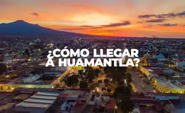 ¿Cómo llegar a Huamantla Tlaxcala?