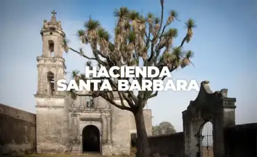 Hacienda Santa Barbara Huamantla Tlaxcala