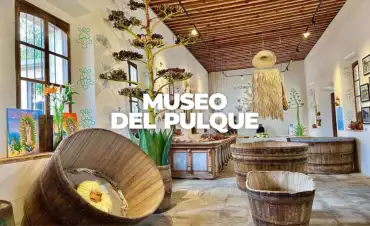 Museo del Pulque en Huamantla Tlaxcala