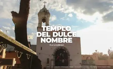 Templo del Dulce Nombre en Huamantla Tlaxcala