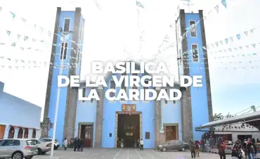 Basílica de la Virgen de la Caridad en Huamantla Tlaxcala