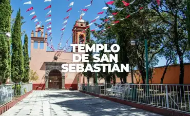 Templo de San Sebastián en Huamantla Tlaxcala