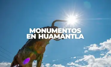 Monumentos en Huamantla