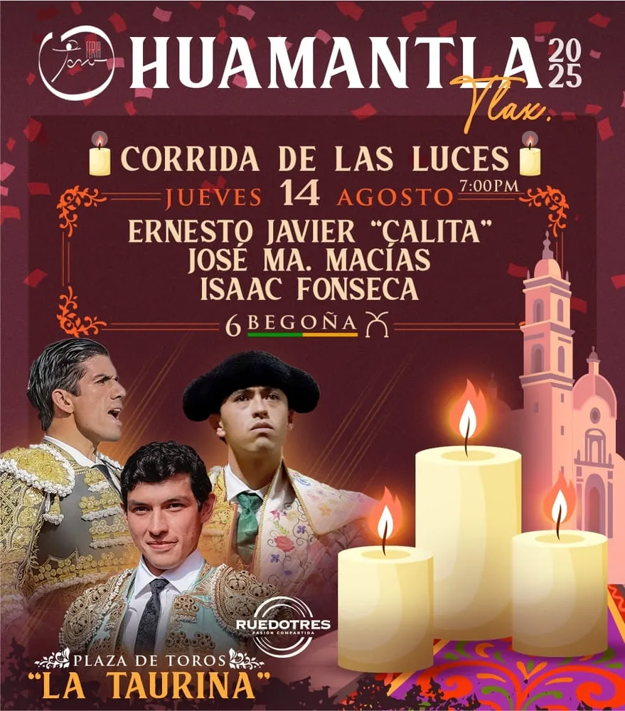 Boletos de la Corrida de las Luces de la Feria de Huamantla 2025