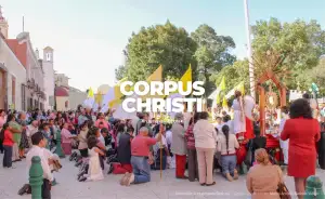 Corpus Christi en Huamantla Tlaxcala Pueblo Magico Turismo Religioso